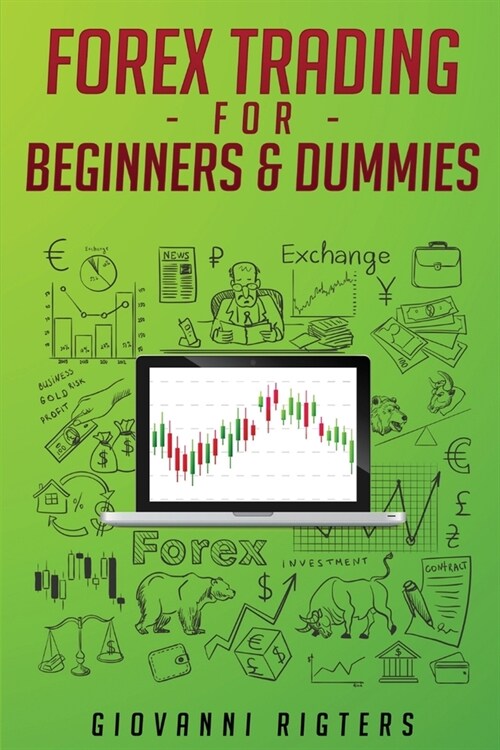 Forex Trading for Beginners & Dummies (Paperback)