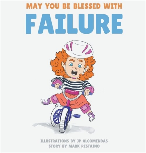 May You Be Blessed with Failure (Hardcover)