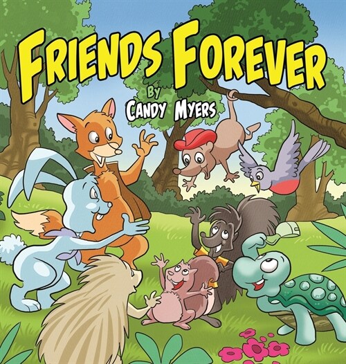 Friends Forever (Hardcover)