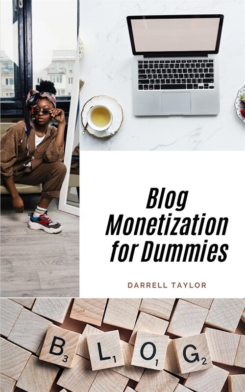 Blog Monetization for Dummies (Paperback)