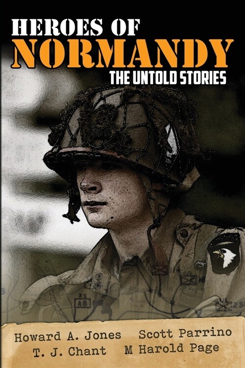 Heroes of Normandy The Untold Stories (Paperback, 2)