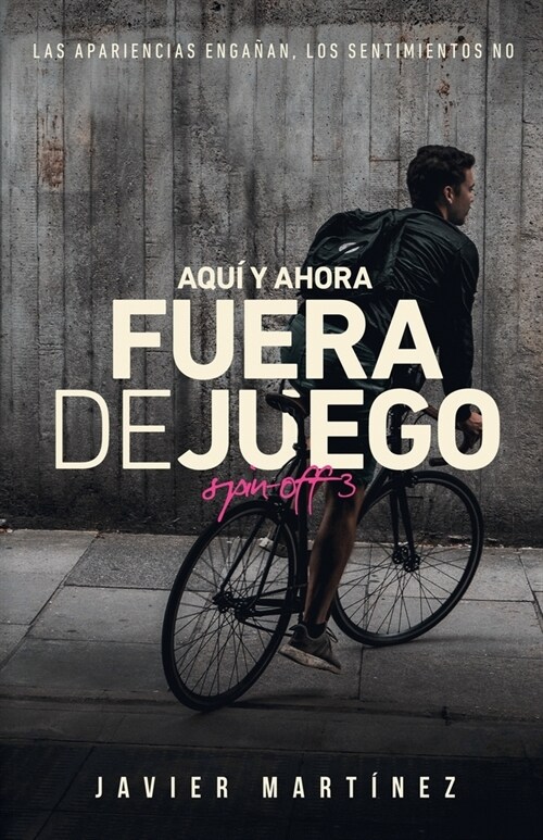 Aqu?y ahora: Fuera de juego (Paperback)