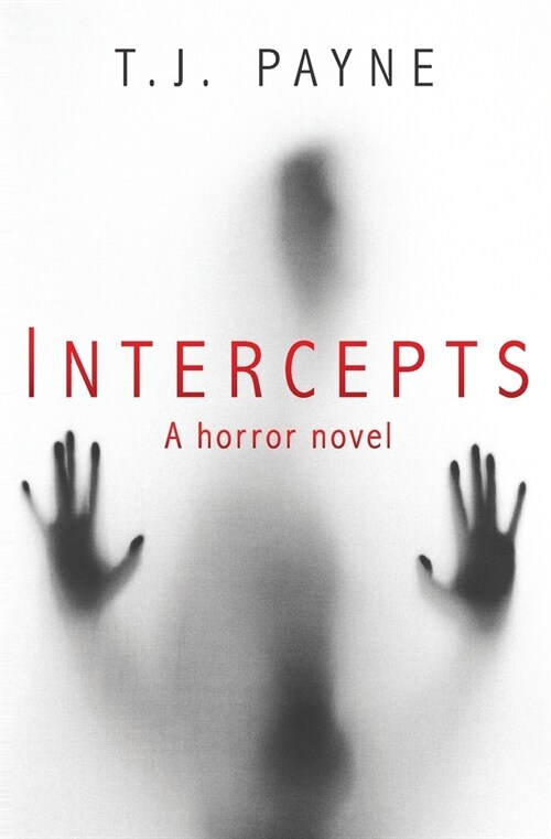 Intercepts: A horror novel (Paperback)