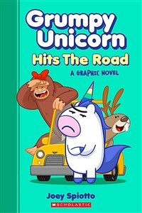 Grumpy Unicorn Hits the Road (Grumpy Unicorn Graphic Novel) (Paperback)