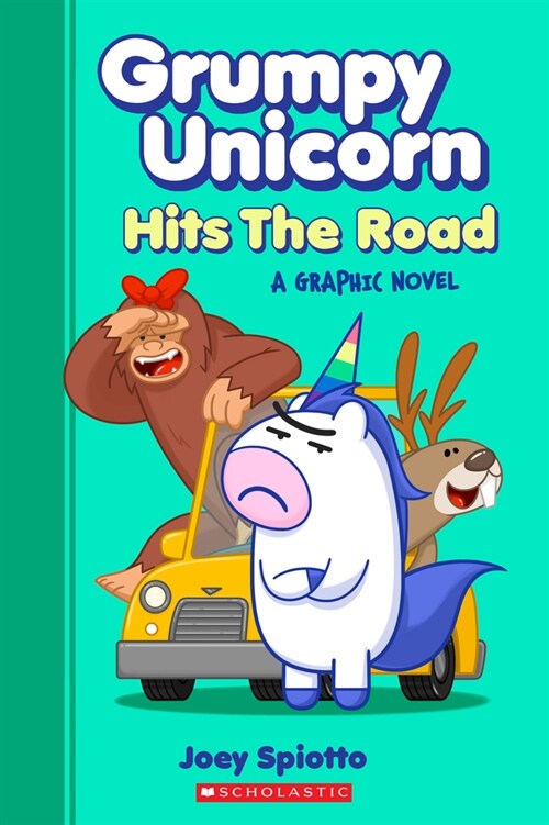 Grumpy Unicorn Hits the Road: A Graphic Novel (Paperback)