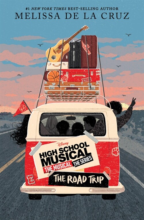 High School Musical: The Musical: The Series: The Road Trip (Hardcover)