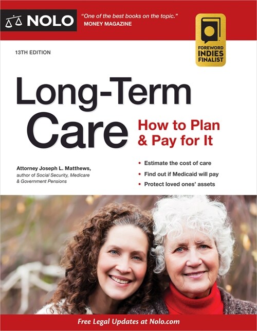Long-Term Care: How to Plan & Pay for It (Paperback)
