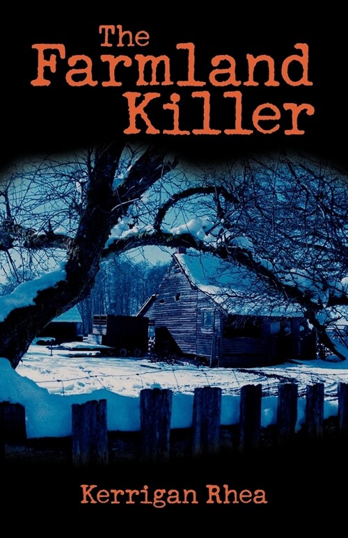 The Farmland Killer (Paperback)