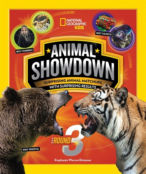 Animal Showdown: Round Three: Surprising Animal Matchups with Surprising Results (Library Binding)