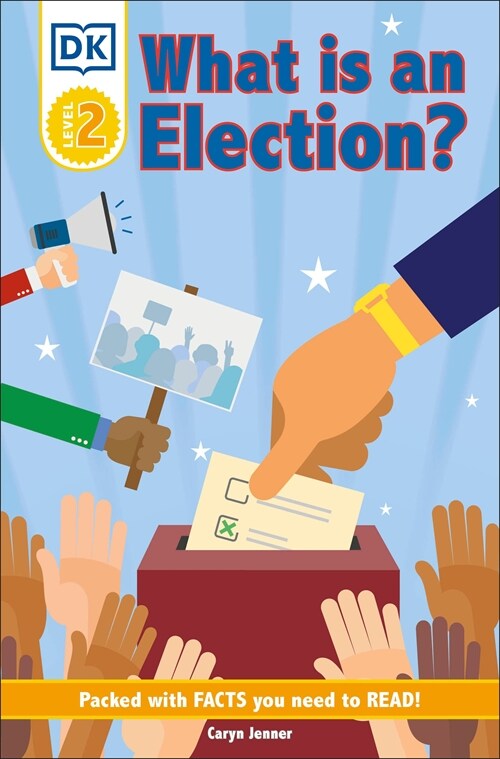 DK Reader Level 2: What Is an Election? (Paperback)