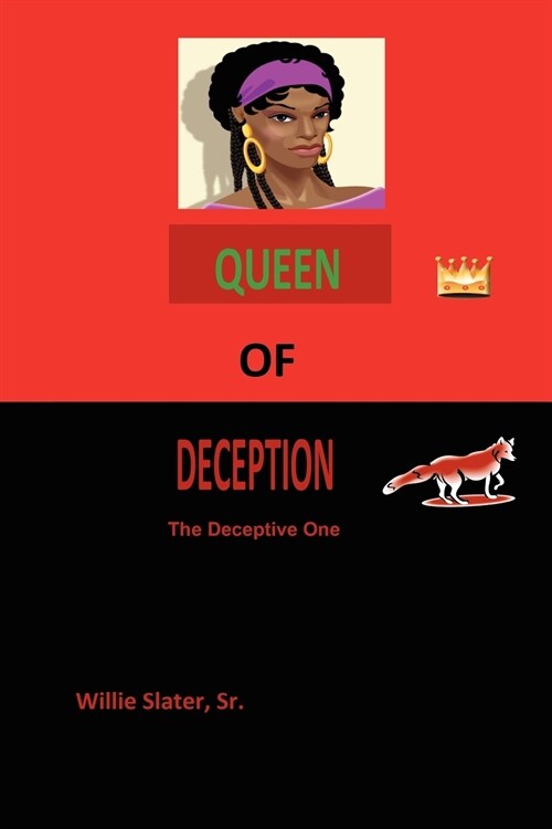 Queen of Deception: The Deceptive One (Paperback)