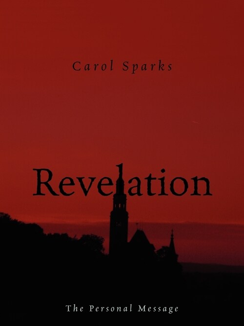 Revelation: The Personal Message (Paperback)