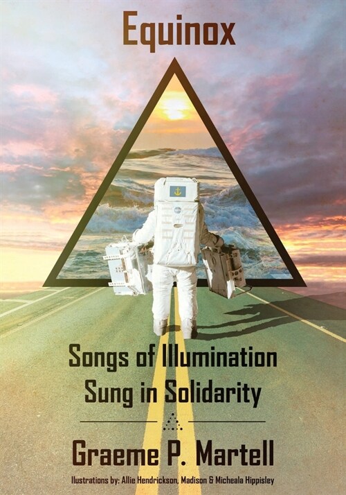Equinox: Songs of Illumination Sung in Solidarity (Paperback)
