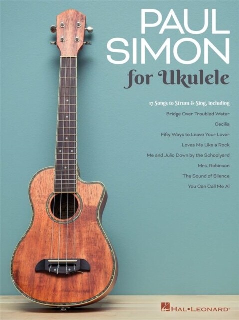 Paul Simon for Ukulele: 17 Songs to Strum & Sing (Paperback)