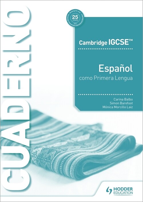 Cambridge IGCSE (TM) Espanol como Primera Lengua Cuaderno de ejercicios (Paperback)