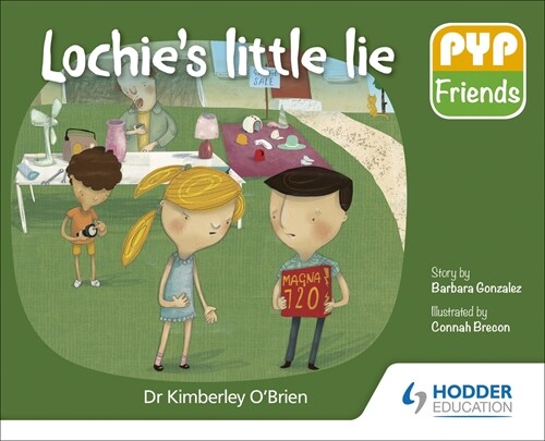 Pyp Friends: Lochies Little Lie (Paperback)