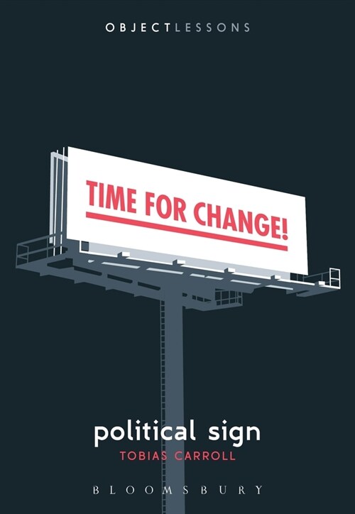 Political Sign (Paperback)
