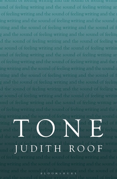 Tone: Writing and the Sound of Feeling (Paperback)