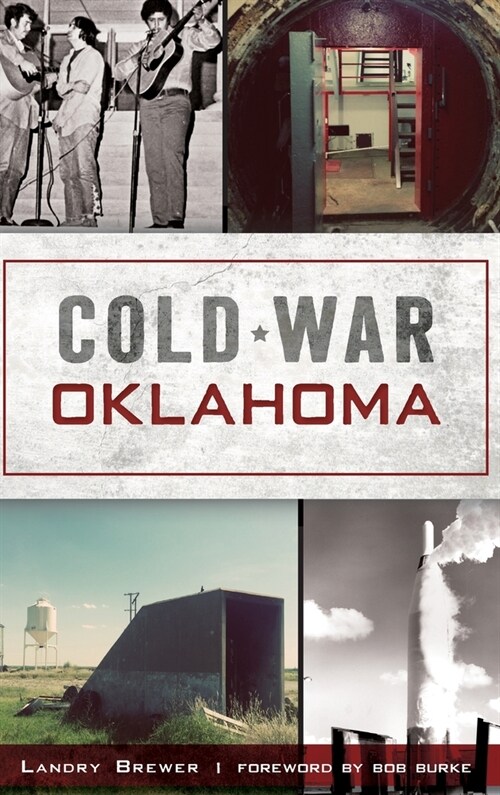 Cold War Oklahoma (Hardcover)