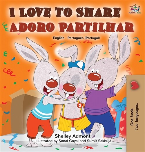 I Love to Share Adoro Partilhar: English Portuguese Bilingual Book -Portugal (Hardcover)