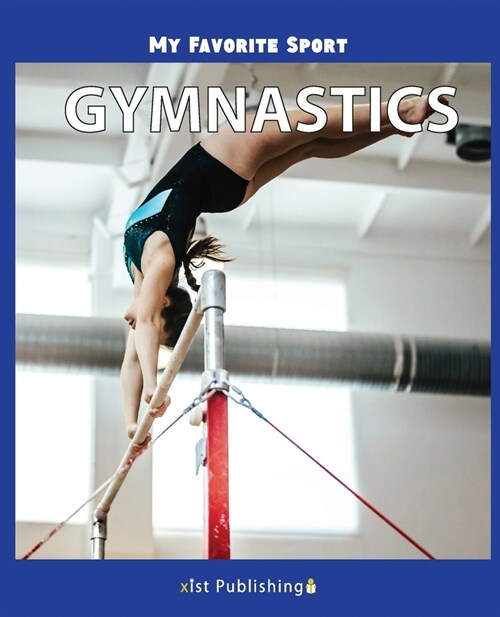 My Favorite Sport: Gymnastics (Paperback)