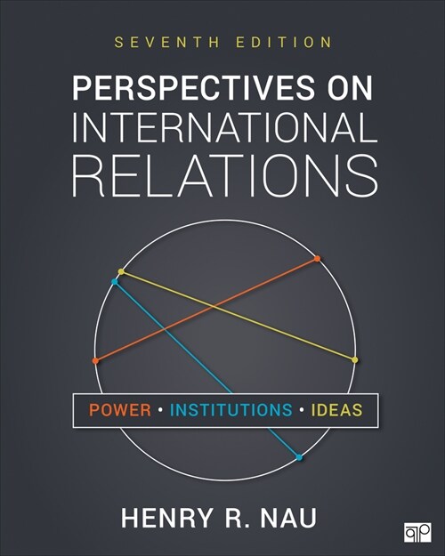 Perspectives on International Relations: Power, Institutions, and Ideas (Paperback, 7)