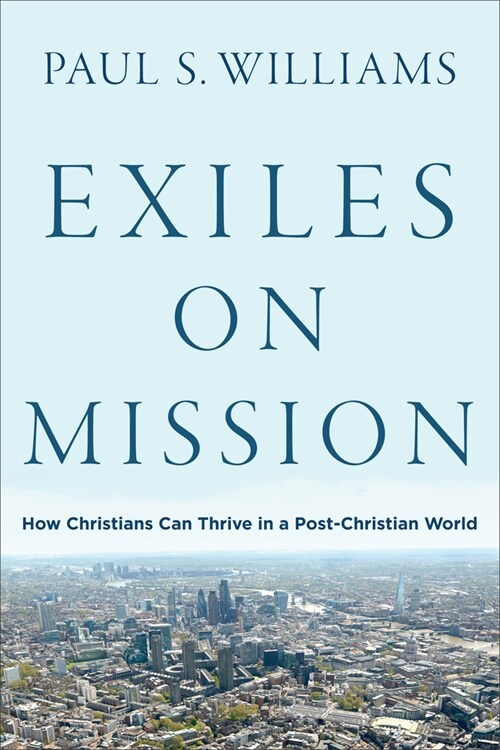 Exiles on Mission (Hardcover)