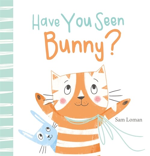 Have You Seen Bunny? (Hardcover)