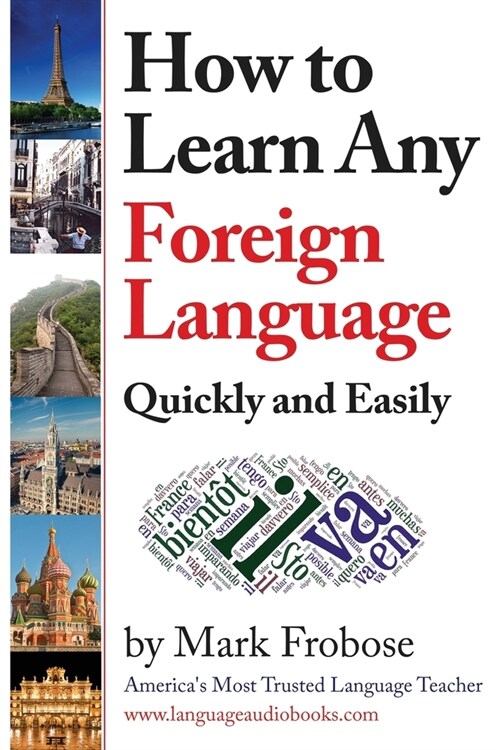 How to Learn Any Foreign Language Quickly and Easily (Paperback)