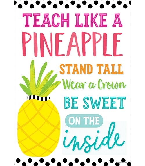 Simply Stylish Tropical Teach Like a Pineapple Poster (Other)