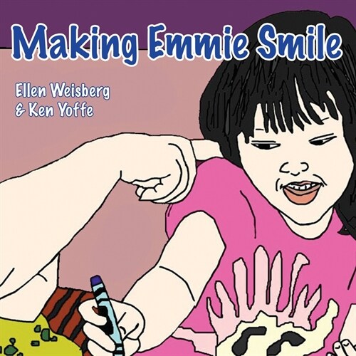 Making Emmie Smile (Paperback)