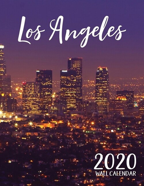 Los Angeles 2020 Wall Calendar (Paperback)