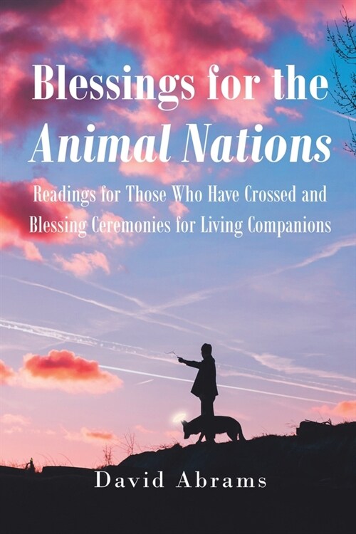 Blessings for the Animal Nations (Paperback)