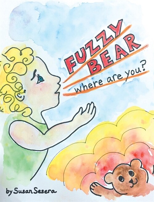 Fuzzy Bear: Where Are You? (Hardcover)