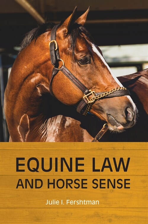 Equine Law and Horse Sense (Paperback)