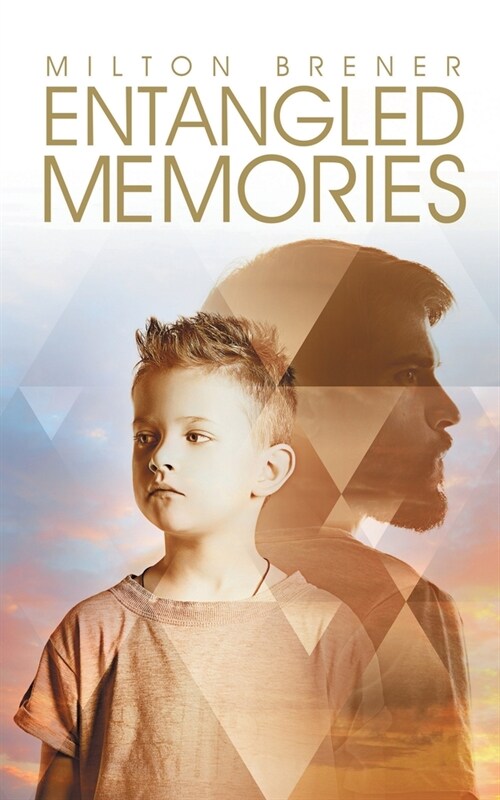 Entangled Memories (Paperback)