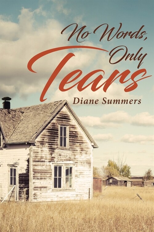 No Words, Only Tears (Paperback)