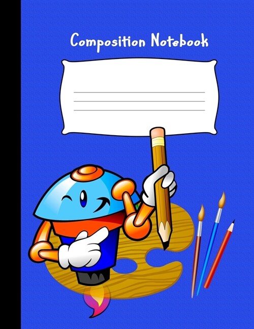 Composition Notebook: Pre-K Draw and Write Blank Story Paper Notebook Journal For Preschool and Kindergarten Kids: Each Page Divided For Cre (Paperback)