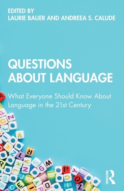 Questions about Language : What Everyone Should Know About Language in the 21st Century (Paperback)