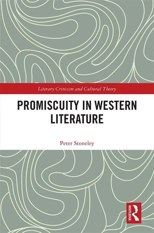 Promiscuity in Western Literature (Hardcover, 1)