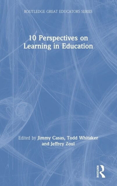 10 Perspectives on Learning in Education (Hardcover, 1)