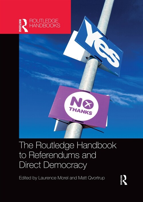 The Routledge Handbook to Referendums and Direct Democracy (Paperback, 1)