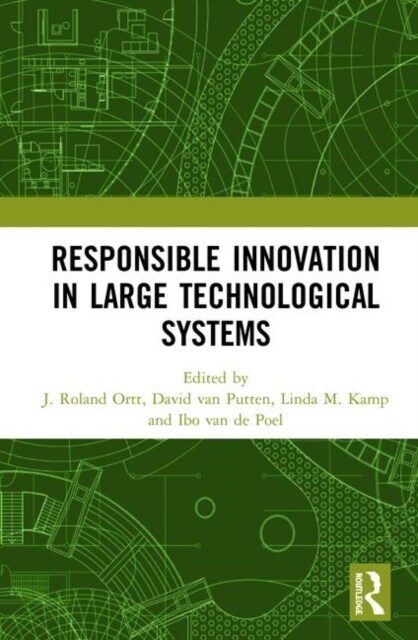 Responsible Innovation in Large Technological Systems (Hardcover, 1)