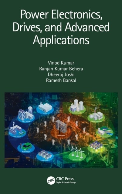 Power Electronics, Drives, and Advanced Applications (Hardcover)