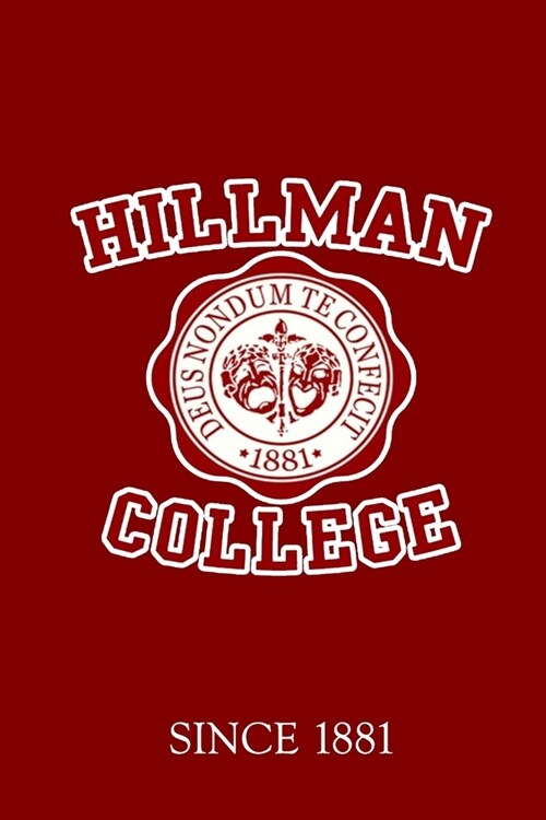 Hillman College: Classic Journal Inspired by 90s Black Pop Culture - HBCU Love Notebook - Blank 6x9 inch Notebook for Different World F (Paperback)