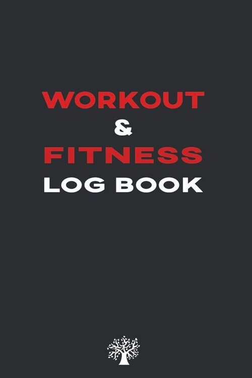 Workout Tracker: Undated Fitness Exercise Tracker & Planner - Basic Logging of Gym Exercise Progress - Black Red Minimalistic (Paperback)