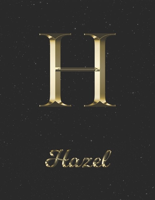 Hazel: 1 Year Daily Planner (12 Months) - Yellow Gold Effect Letter H Initial First Name - 2020 - 2021 - 365 Pages for Planni (Paperback)