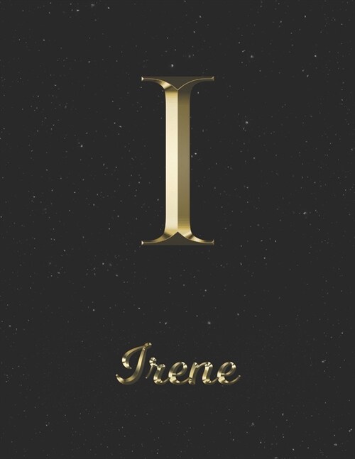 Irene: 1 Year Daily Planner (12 Months) - Yellow Gold Effect Letter I Initial First Name - 2020 - 2021 - 365 Pages for Planni (Paperback)