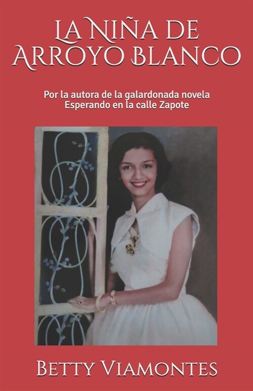 La Ni? de Arroyo Blanco (Paperback)