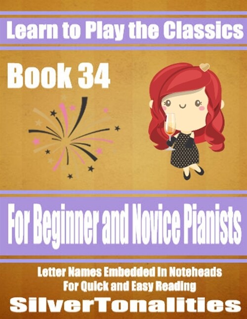 Learn to Play the Classics Book 34 (Paperback)